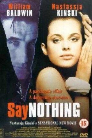 Say Nothing (2001)
