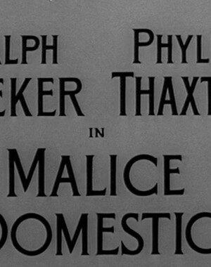 Malice Domestic (1957)