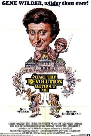 Start the Revolution Without Me (1970)