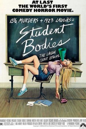 Student Bodies (1981)