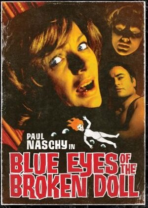 Blue Eyes of the Broken Doll (1974)