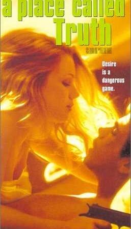 A Place Called Truth (1998)