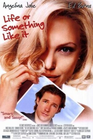 Life or Something Like It (2002) Life or Something Like It (2002)