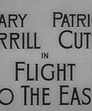 Flight to the East (1958) Flight to the East (1958)