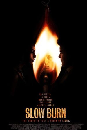 Slow Burn (2005)