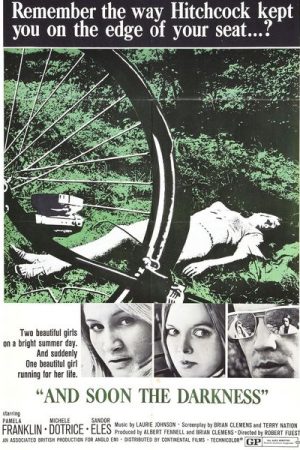 And Soon the Darkness (1970)