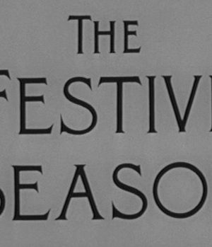 The Festive Season (1958)