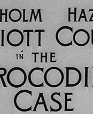 The Crocodile Case (1958) The Crocodile Case (1958)