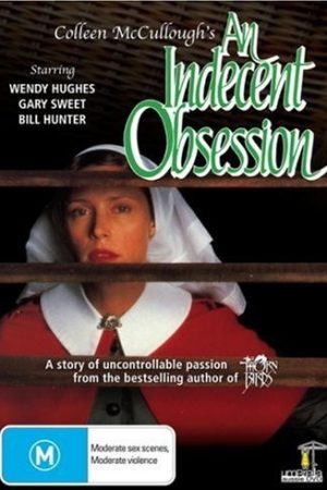 An Indecent Obsession (1985)