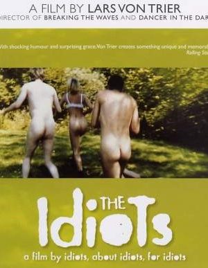 The Idiots (1998)