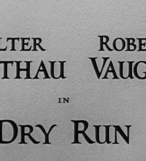 Dry Run (1959)