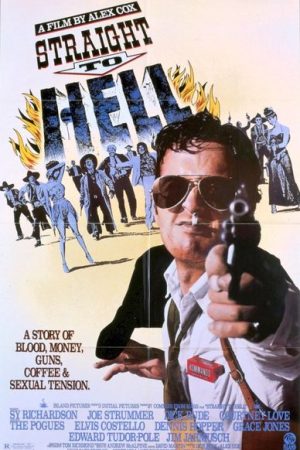Straight to Hell (1987)