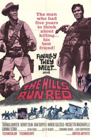 The Hills Run Red (1966)