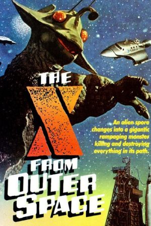 The X from Outer Space (1967)