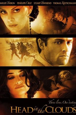 Head in the Clouds (2004)