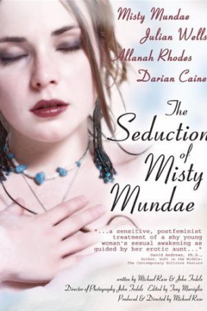The Seduction of Misty Mundae (2004)