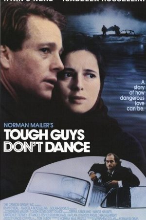 Tough Guys Don’t Dance (1987)