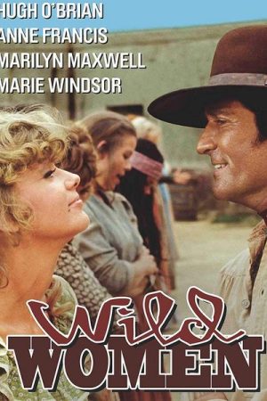 Wild Women (1970)